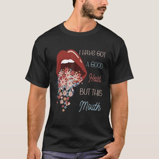 いいハートだ得が、この口は真っ白だおもしろいった Tシャツ (正面)