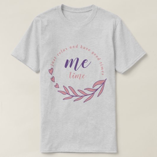 いいリラックス時間を過ごす Tシャツ (デザイン正面)