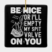 いい人でなければスパットバルブのバグパイプ好きな人を空にする セラミックオーナメント (裏面)