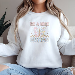 いい人間のことわざでやる気を起こさせるいい雰囲気だ スウェットシャツ