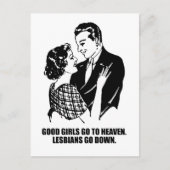 いい女の子は天国に行く。レズビアンはダウンする。 ポストカード (正面)