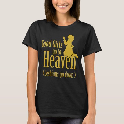 いい女は天国へ行く Tシャツ (正面)