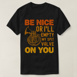 いい子でなければ俺の唾を吐いてやる Tシャツ