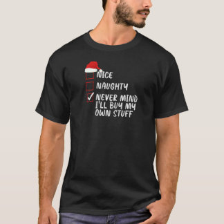 いい子も悪い子も気にしない!自分でクリスマスプレゼントを買う Tシャツ