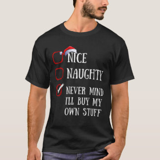 いい子も悪い子も関係ない、クリスマスプレゼントは自分で買う Tシャツ