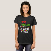 いい子悪い子私誓う本気出した家族Xmas面白いクリスマス Tシャツ (正面フル)