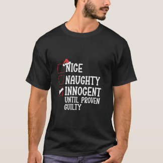 いい子悪い子罪を犯すまで純真なクリスマス Tシャツ