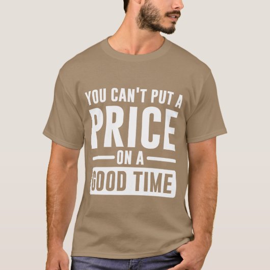 いい思い出は金では買えない ギフト Tシャツ (正面)