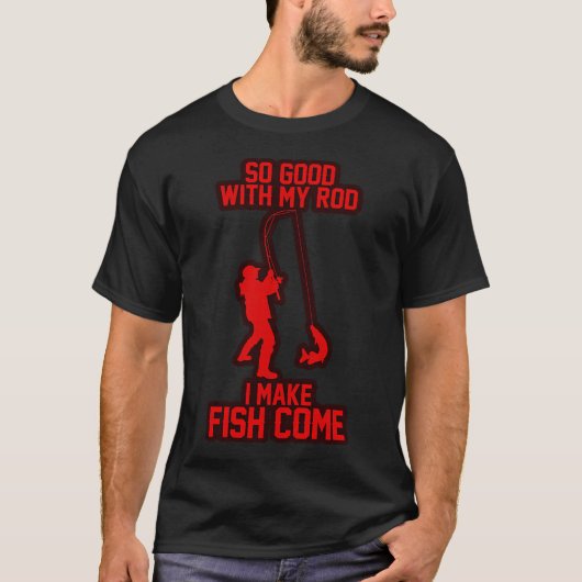 いい竿だね Tシャツ (正面)