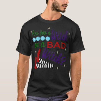 いい魔女か悪い魔女か Tシャツ