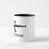 いかなる口実にも マグカップ (中央)