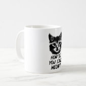 いかにしなさいか猫の鳴き声を好みます コーヒーマグカップ (正面左)