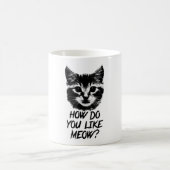 いかにしなさいか猫の鳴き声を好みます コーヒーマグカップ (中央)