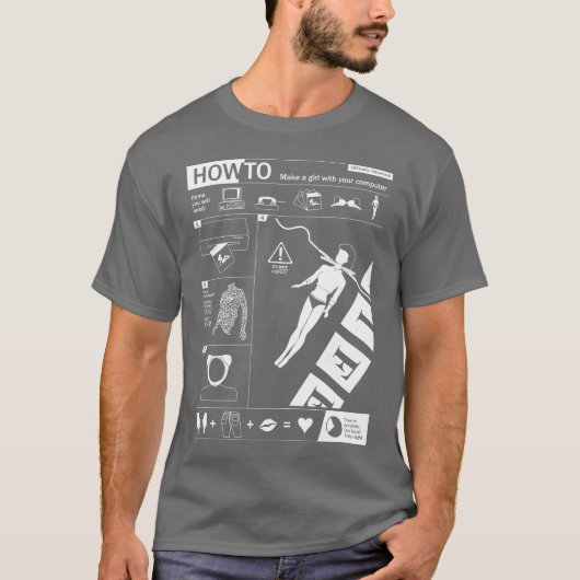 いかににか: あなたのコンピュータを持つ女性を作って下さい Tシャツ (正面)