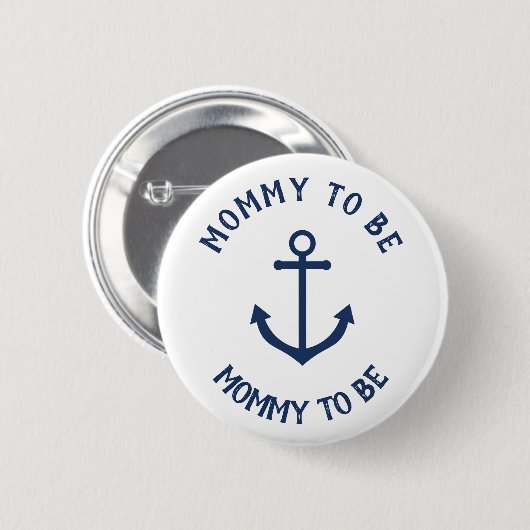 いかり航海のの赤ちゃんシャワーボタン – ママになる 缶バッジ (正面&裏面)