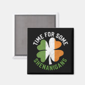 いくつかのシェナニガンスクローバーセントパトリックの日のための時間 マグネット (正面/裏面)