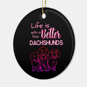 いくつかのダックスシャントのネオンドードルで人生は良い セラミックオーナメント (左)