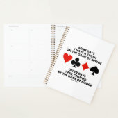 いくつかの日私はブリッジのゲームにクラッシュを持っている プランナー手帳 (ディスプレー)