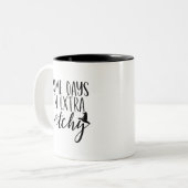 いくつかの日私は余分に魔性の女性モダンハロウィーン ツートーンマグカップ (正面左)