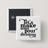 いくつかの結論を出そう 缶バッジ (正面&裏面)