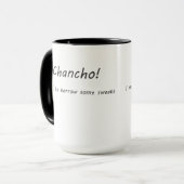 いくつかを借りるChancho Iの必要性は発汗します マグカップ (正面左)