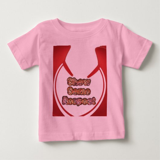 いくらか敬意を示せ アートプリント ベビーTシャツ (正面)