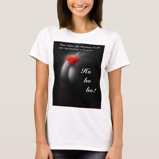 いけないクリスマスのHoサンタの冗談の女性Tシャツ Tシャツ (正面)
