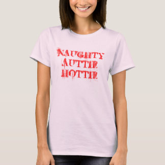 いけないAUTTIE HOTTIE Tシャツ