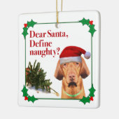 いけないVizslaのクリスマスの正方形のオーナメント セラミックオーナメント (左)