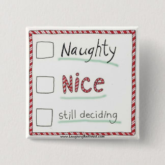 いけなく、ニース、またはまだ決定しますか。 ボタン 缶バッジ