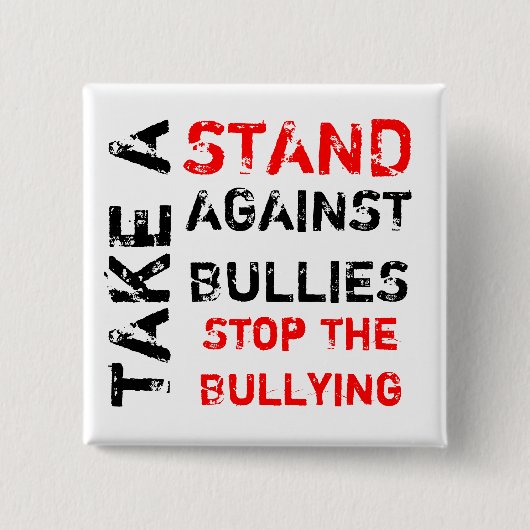 いじめっ子に対する立場を取りますか、またはいじめることをストップ 缶バッジ (正面)
