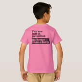 いじめっ子よりよいがあって下さい-潜在性の完全です Tシャツ (裏面フル)