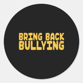 いじめを取り戻す ラウンドシール