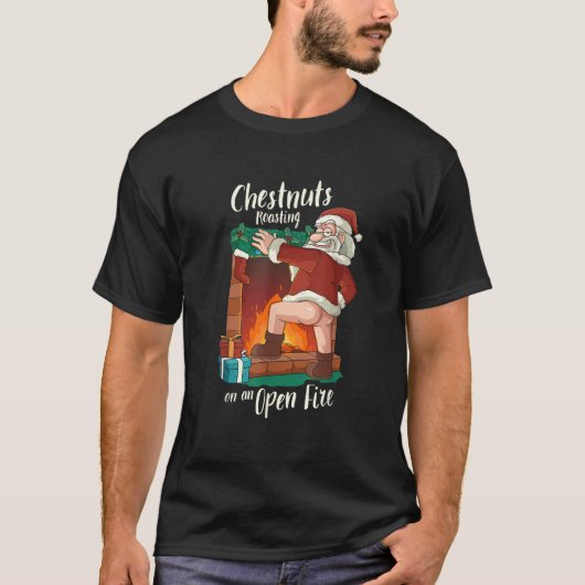 いたずらサンタのダーティーフードジョーク ナッツをローストする X Tシャツ (正面)