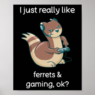 いたずらフェレット愛好家ゲーマーTシャツ ビデオゲーム大好き ポスター
