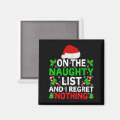 いたずらリストと後悔なし 面白いクリスマスの贈り物 マグネット (正面/裏面)