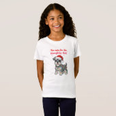 いたずらリストには載せられないほどキュートなシュナウザーTシャツ Tシャツ (正面フル)