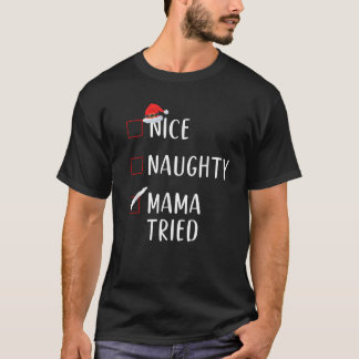 いたずらリストに載っちゃった!ママが試したよ 面白い メンズ クリスマスギフト Tシャツ