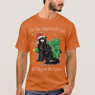 いたずらリストに載ってるわ 後悔なんてないもの ネコ クリスマス Tシャツ