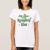 いたずらリストのクリスマス Tシャツ (正面)