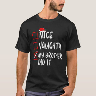 いたずら好きな兄がやった!クリスマスのサンタさんリスト Tシャツ