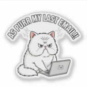 いたずら好きな猫 "As Purr My Last Email!" 楽しいオフィスグッズ シール (正面)