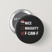 いたずら好きなF-Caw-Fユーモア サンタ いたずら 缶バッジ (正面&裏面)