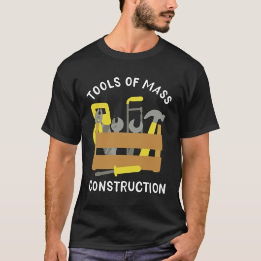 いたずら好きの工具箱 掘削機オペレーターの作業場 いたずら好き Tシャツ (正面)