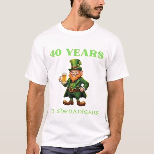 いたずら聖パトリックの日 40歳の誕生日 Tシャツ (正面)