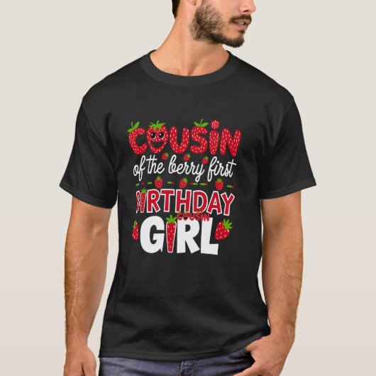 いちごの従妹の1歳の誕生日の女の子 ストロベリー Tシャツ (正面)