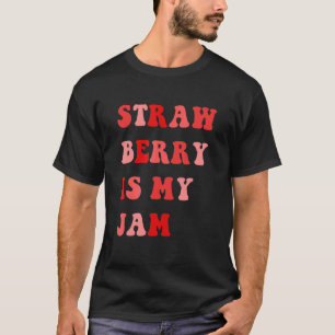 いちごは私のジャムいちごジャム Tシャツ