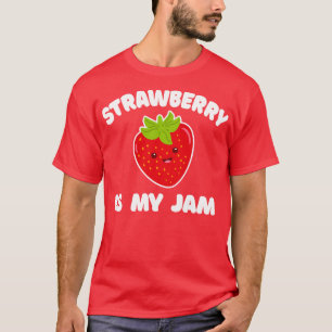 いちごは私のジャムジェリおもしろいーいちご恋人 Tシャツ