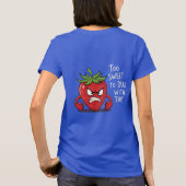 いちご「怒甘すぎてこれ扱えない」 Tシャツ (裏面)