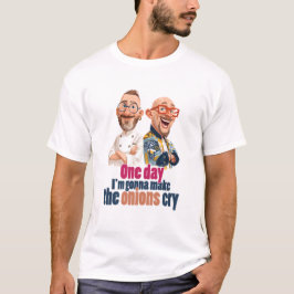 いつかタマネギを泣かせてやるTシャツ Tシャツ